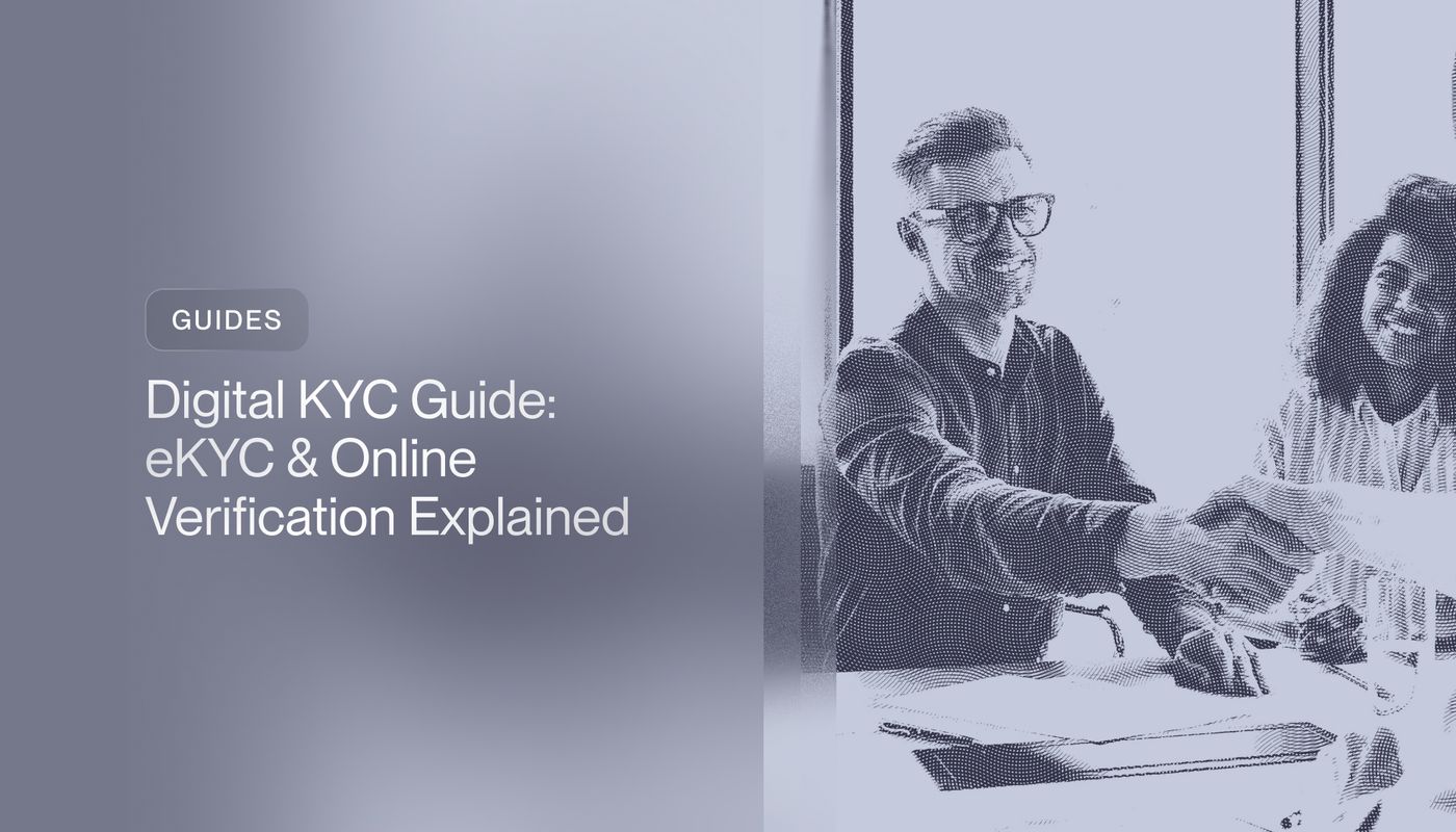 Digital KYC Guide: eKYC &amp; Online Verification Explained
